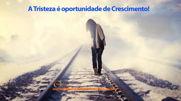 A tristeza é oportunidade de crescimento