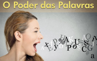 O Poder das Palavras